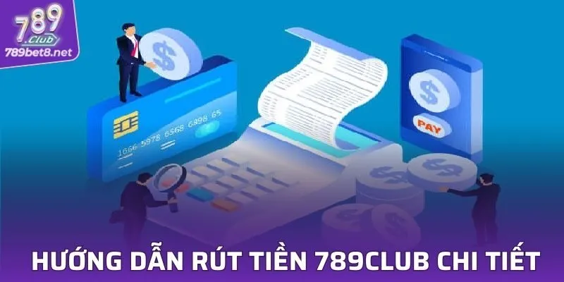 Rút Tiền 789CLUB