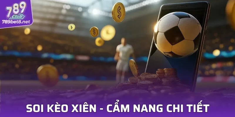 Soi Kèo Xiên