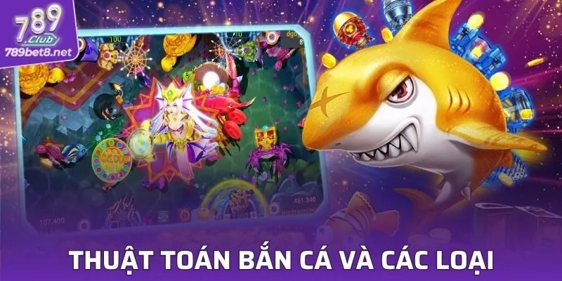 Thuật Toán Bắn Cá